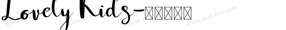 Lovely Kids字体转换